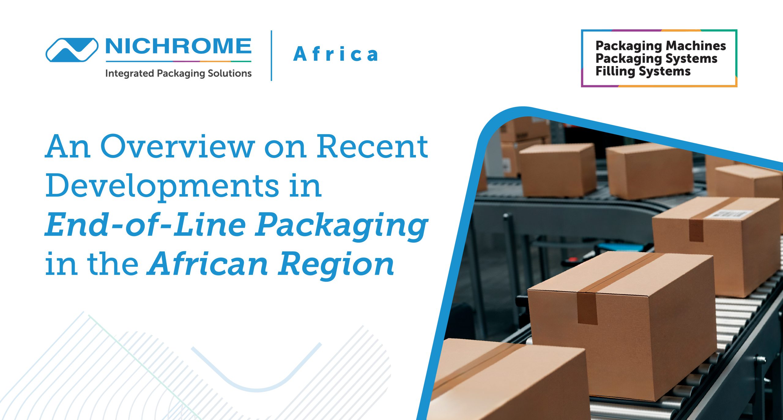 End-of-line packaging system with carton boxes on conveyor belt in Africa – Nichrome integrated packaging solutions