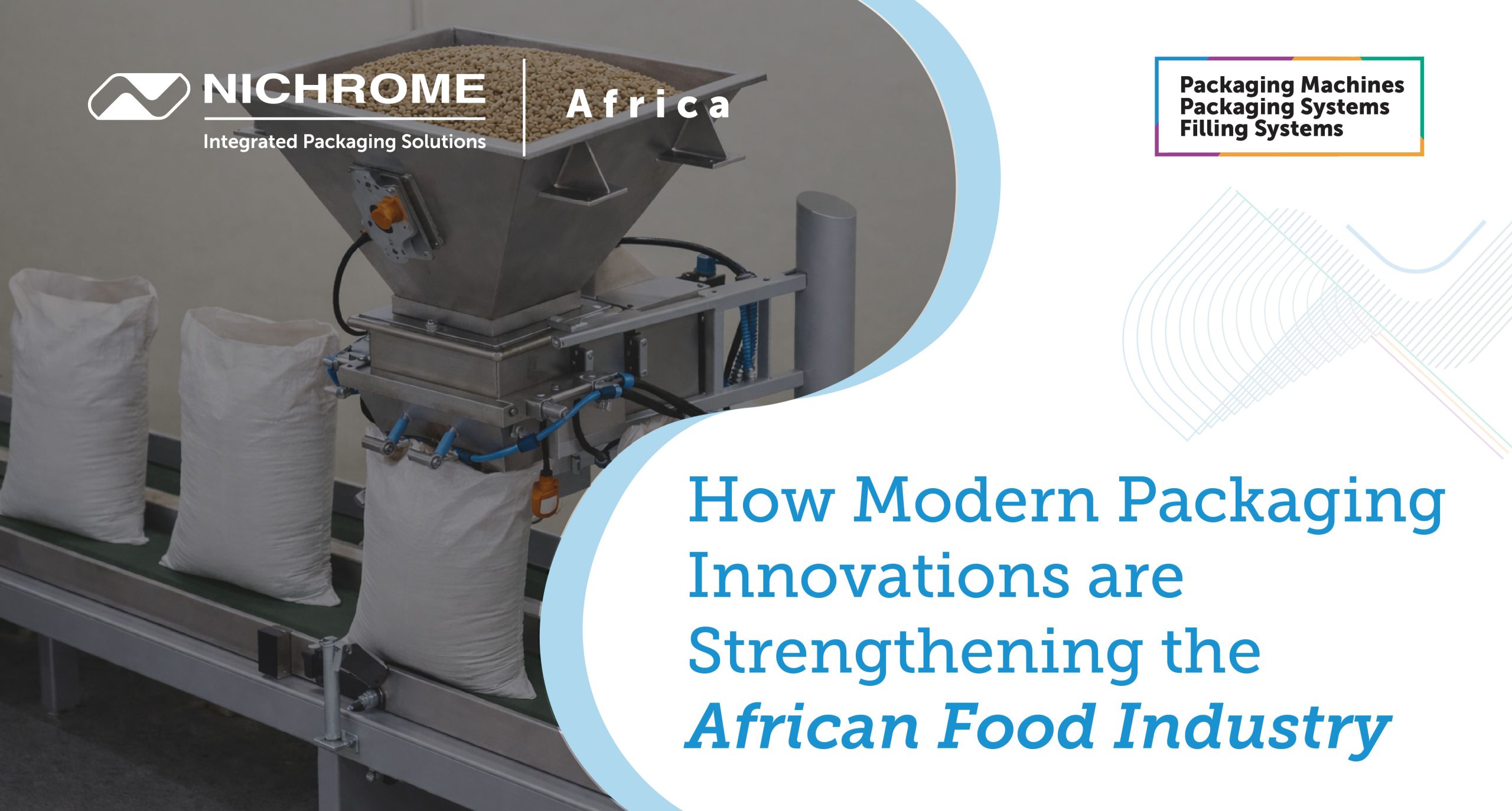 Industrial food packaging machine filling large bags on a conveyor line – Nichrome Africa integrated packaging solutions for the food industry.